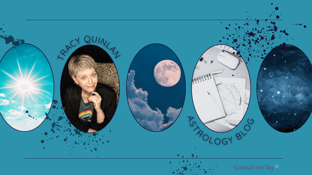 Tracy-Quinlan-edmonton-astrologer- blog-banner - A Blog About - Astrology | Healing | Life Astrologer Tracy Quinlan with images of the sun in the sky, moon, and astrology charts, stars — blog banner for astrology insights and updates.